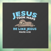 Jesus Took Naps Sloth Funny Bible Verse God Christ ウィンドウサイン (シート3)