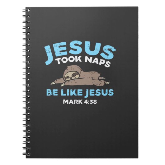 Jesus Took Naps Sloth Funny Bible Verse God Christ ノートブック (正面)