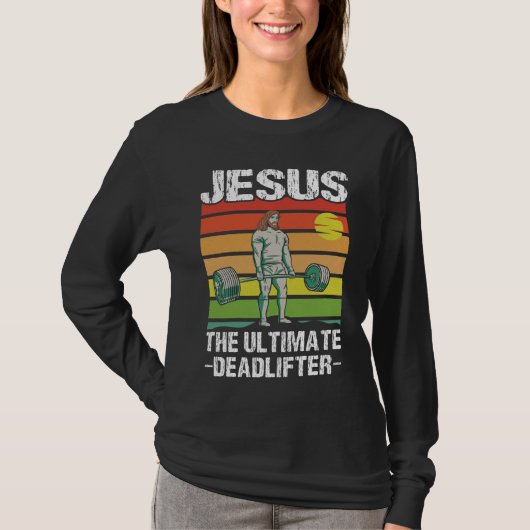 Jesus Ultimate Deadlifter Gym Workout Tシャツ (正面)