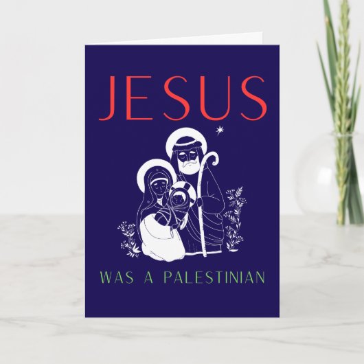 Jesus Was A Palestinian Christmas Card Christian カード (正面)