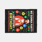 Jesus We're Gonna Party Like It’s My Birthday Chri フリースブランケット (正面(横))