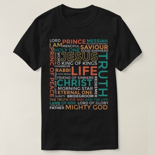 Jesus Word Art Names of Christ Design Tシャツ (デザイン正面)