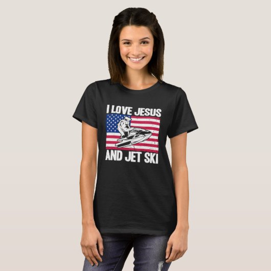Jet Ski I Love Jesus And Jet Ski American Flag Tシャツ (正面フル)