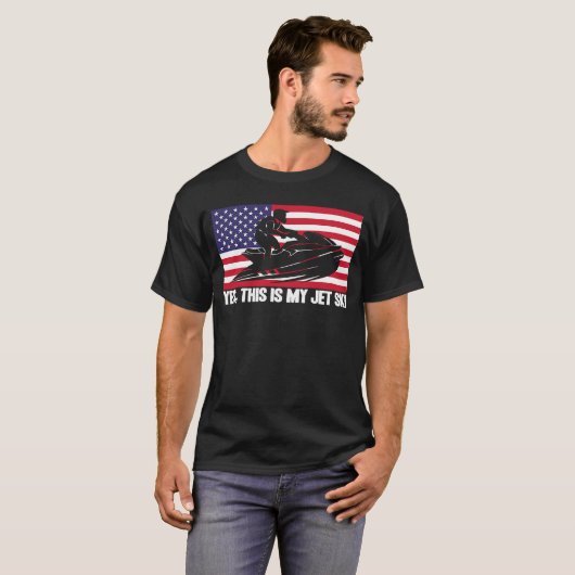 Jet Ski Yes This Is My Jet Ski American Flag Tシャツ (正面フル)