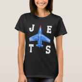 Jets Aircraft Fighter Airplane 1 Tシャツ (正面)