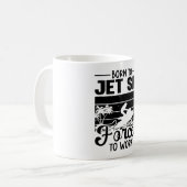 Jetski Born To Jet Ski Forced To Work Jet Skiing コーヒーマグカップ (正面左)