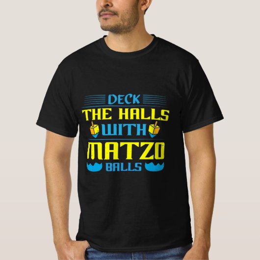 Jewish Slogan “Deck The Halls With Matzo Balls” Tシャツ (正面)