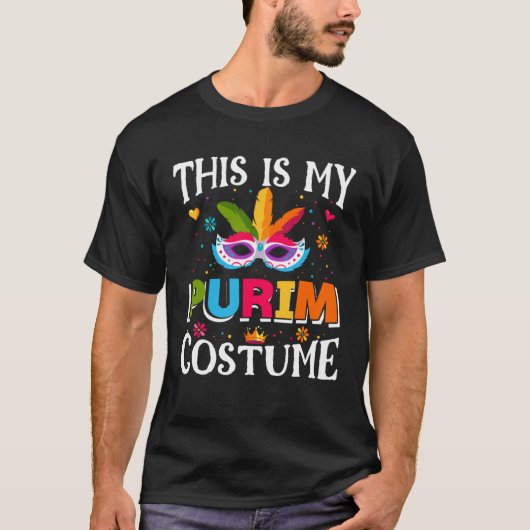 Jewish This Is My Purim Costume Decorations Happy  Tシャツ (正面)