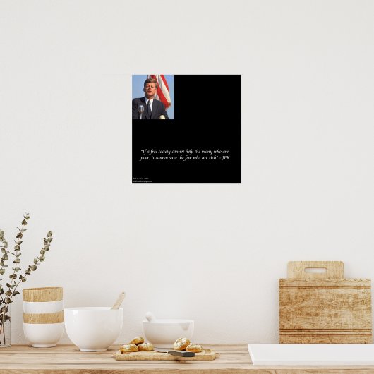 JFKと引用文の救金持ち/貧乏人ポスター ポスター (キッチン)