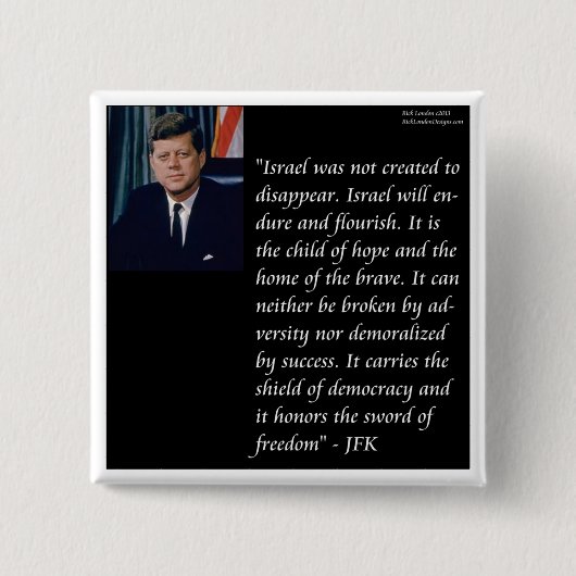 JFKと有名な引用文レイスラエル 缶バッジ (正面)