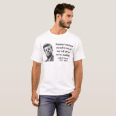 JFKの引用文1b Tシャツ (正面フル)