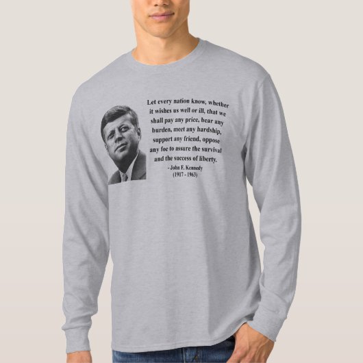 JFKの引用文5b Tシャツ (正面)