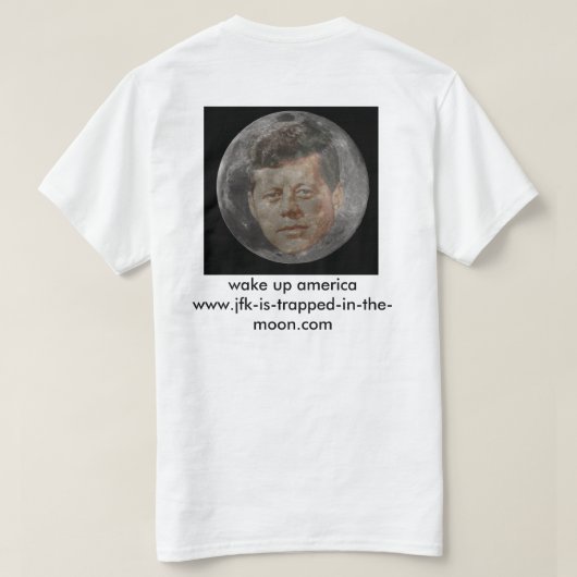 jfkは月で引っ掛かります tシャツ (デザイン裏面)