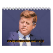 JFKは1963年- 2013年を覚えていました カレンダー (カバー)