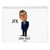 JFKは1963年- 2013年を覚えていました カレンダー (裏面)