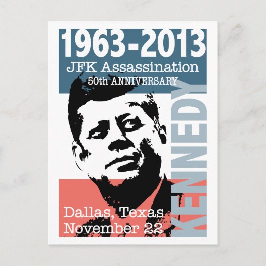 JFKケネディ暗殺記念日1963 - 2013 ポストカード (正面)