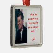 JFK および Ask Not 引用句 メタルオーナメント (右)