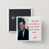 JFK および Ask Not 引用句 缶バッジ (正面&裏面)
