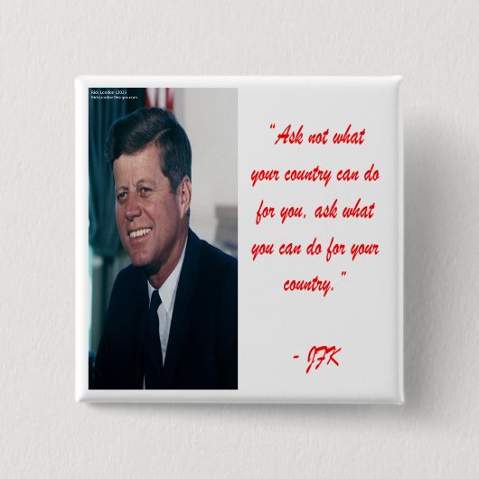 JFK および Ask Not 引用句 缶バッジ (正面)