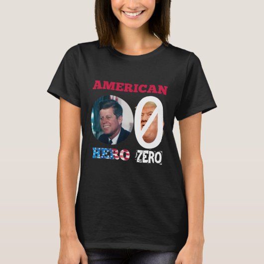 JFK ジョン・ケネディ アメリカの英雄 反トランプ Tシャツ (正面)