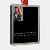 JFK リッチとプアを救う名言 メタルオーナメント (右)