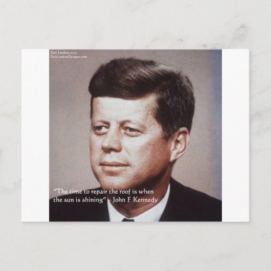 JFK 屋根を修理せよ 名言 ポストカード (正面)