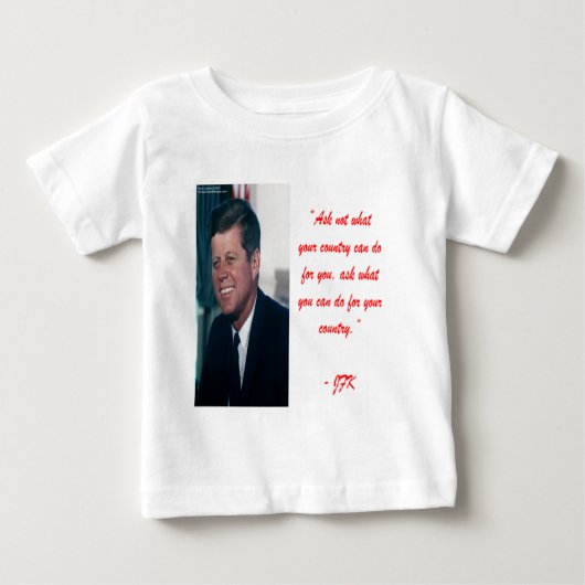 JFK & Ask Not 引用 ベビーTシャツ (正面)