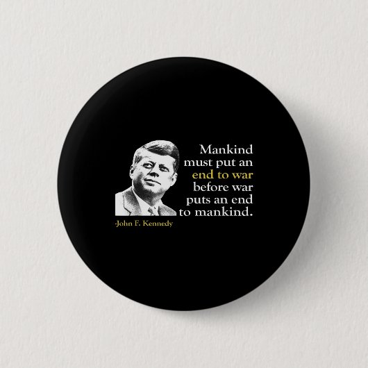 Jfk John F Kennedy終戦引用文 缶バッジ (正面)