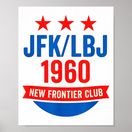 Jfk Lbj 1960 New Frontier John F Kennedy Campaign  ポスター (正面)