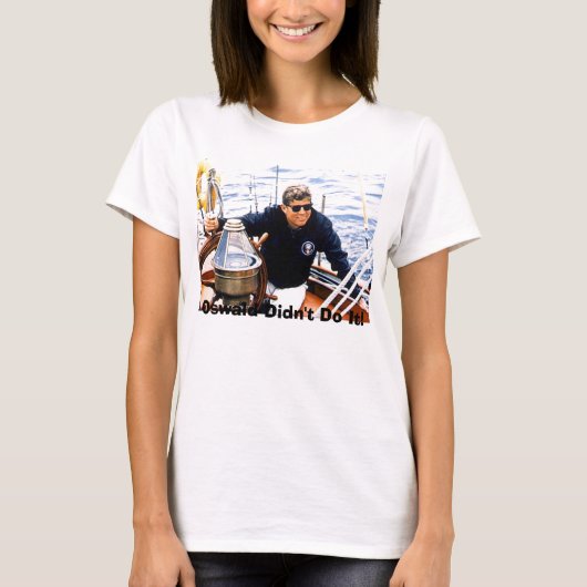 jfk manofsea航行メイン8 12 62、Oswald Didn… Tシャツ (正面)