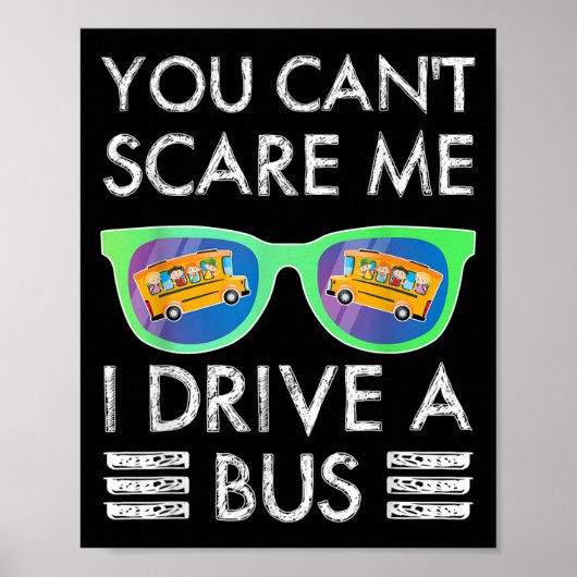 Jgjv You Cant E Me I Drive A Bus School Bus Driver ポスター (正面)