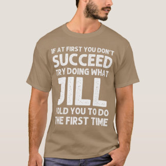 JILL Name Personalized Birthday Funny Christmas Jo Tシャツ