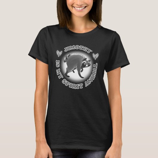 JIMOTHY IS MY SPIRIT ANIMAL - B&W Tシャツ (正面)