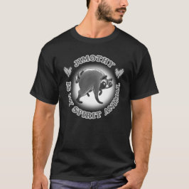 JIMOTHY IS MY SPIRIT ANIMAL - B&W Tシャツ