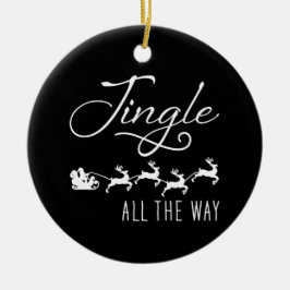 Jingle All The Wayサンタのそり クリスマス ブラック セラミックオーナメント