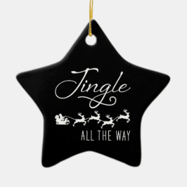 Jingle All The Way | サンタのそり ブラック スター セラミックオーナメント
