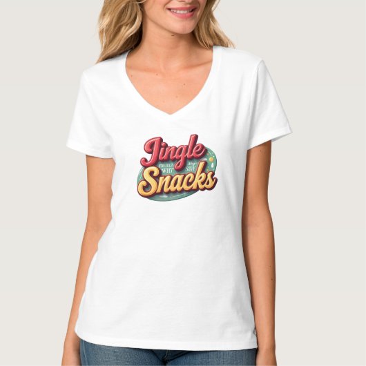 Jingle all the way ....To my snacks Tシャツ (正面)