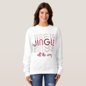 Jingle All Way Season Christmas Women's スウェットシャツ (正面フル)