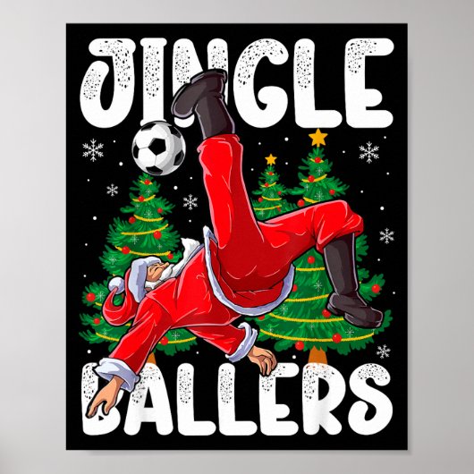 Jingle Ballers Santa Football Christmas Soccer Pla ポスター (正面)