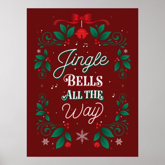 Jingle Bells All Way Christmas Poster 18x24 ポスター (正面)