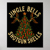 Jingle Bells Shotgun Shells Funny Hunting Christma ポスター (正面)