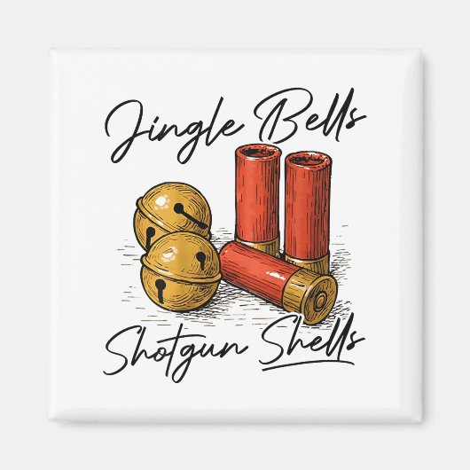 Jingle Bells Shotgun Shells (on Back)  マグネット (正面)