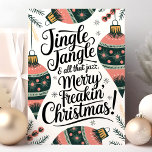 Jingle Jangle メリー Freakinクリスマス シーズンカード<br><div class="desc">この「Jingle Jangle Freakin'笑わされるクリスマス」カードを使ってメリーフェスティバルサスを広げる。ユーモアのセンスを持つ人に最適でよくはしゃぐ、タイポグラフィとレトロな休日のオーナメントを備えインスパイアて、ひねりを加えて「メリークリスマス」と言うおもしろいを作り出している。あなたは誰かを笑わせるか、単に彼らの休暇シーズンに予測できな応援を追加することを探しているかどうかは、このカードは確実に目立つ。生意気な休日の精神に感謝する友人や家族に理想的！</div>