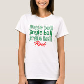 jingle jingle jingle rock T-Shirt Tシャツ (正面)