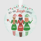 Jingle Ladies Sisters Friendsクリスマス オーナメント (正面)