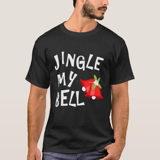 Jingle My Bellおもしろいノベルティグラフィッククリスマス Tシャツ (正面)