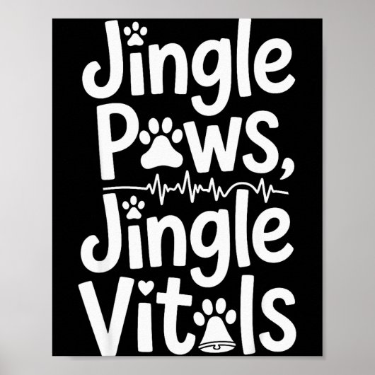 Jingle Paws Jingle Vitals Funny Vet Nurse Xmas ポスター (正面)