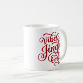 Jingle Vibes Only Festive Christmas Mug コーヒーマグカップ (正面右)