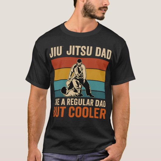 Jiu Jitsu Dad Like A Regular Dad But Cooler Funny  Tシャツ (正面)