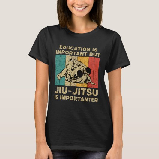 Jiu Jitsu Is Importanter  BJJ Brazilian Jiu Jitsu Tシャツ (正面)